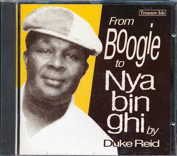 Duke Reid Artists: From Boogie To Nyahbinghi