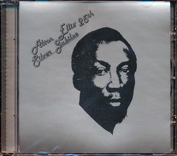 Alton Ellis - Silver Jubilee Volume 1