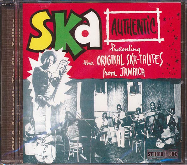 The Skatalites - Ska Authentic Volume 1