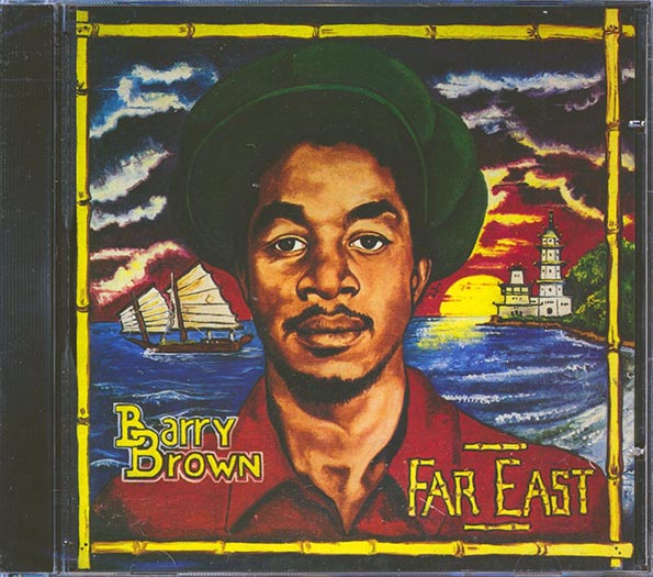 Barry Brown - Far East