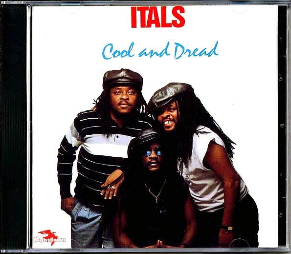 Itals - Cool And Dread