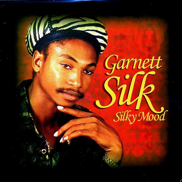 Garnett Silk - Silky Mood