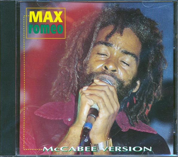 Max Romeo - McCabee Version
