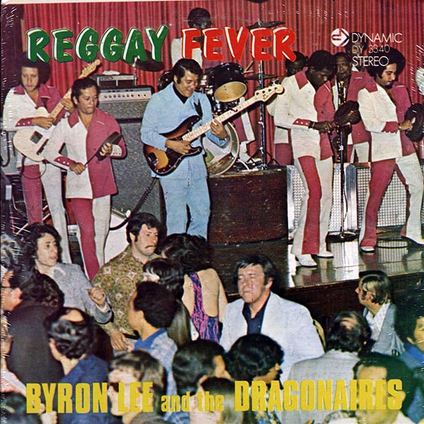 Byron Lee & The Dragonaires - Reggay Fever