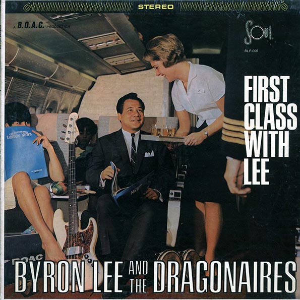 Byron Lee & The Dragonaires - First Class With Lee