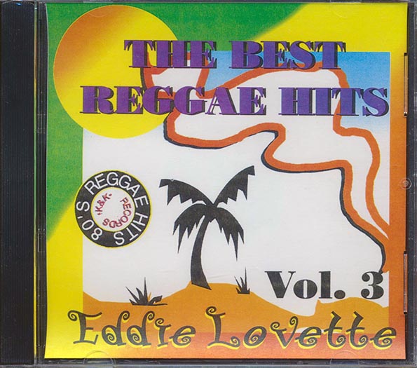 Eddie Lovette - Best Reggae Hits Volume 3