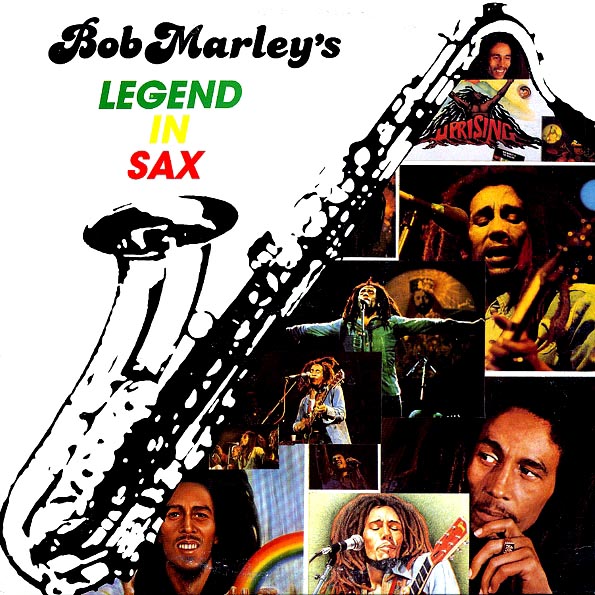 Bob Marley - Bob Marley's Legend In Sax