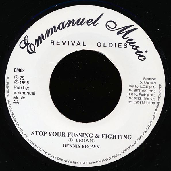 Dennis Brown - Stop Your Fussing & Fighting  /  Together Brothers