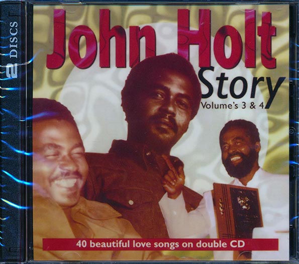 John Holt - John Holt Story Volume 3 + Volume 4