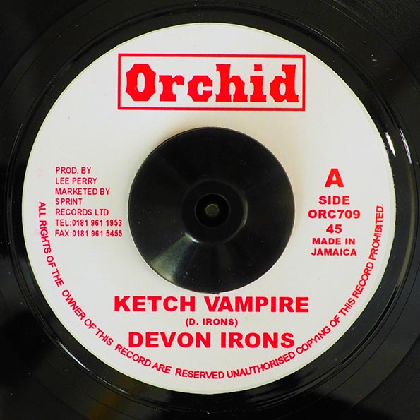 Devon Irons - Ketch Vampire  /  The Upsetters - Ketch A Dub