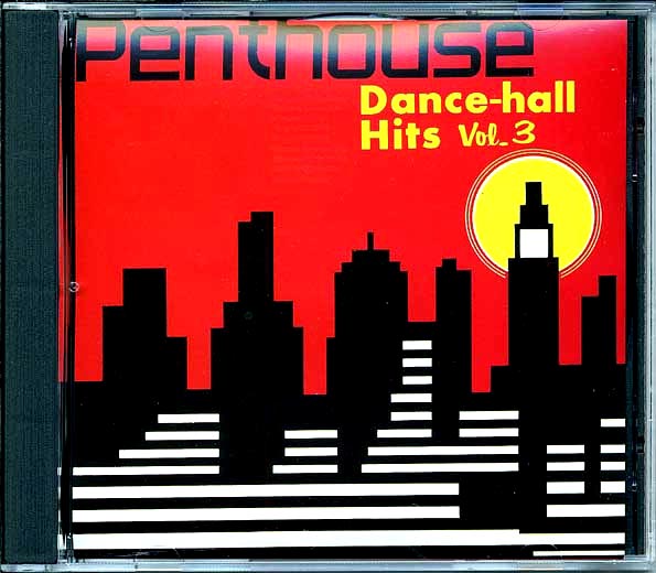 Penthouse Dancehall Hits 3