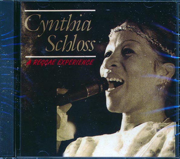 Cynthia Schloss - A Reggae Experience