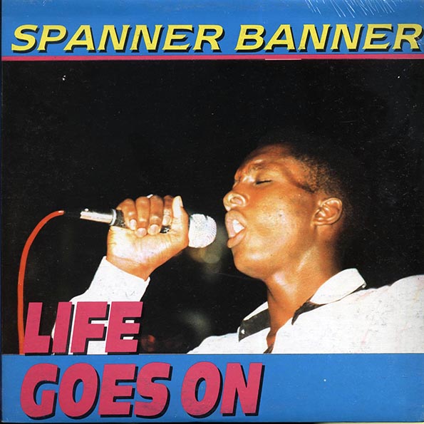 Spanner Banner - Life Goes On