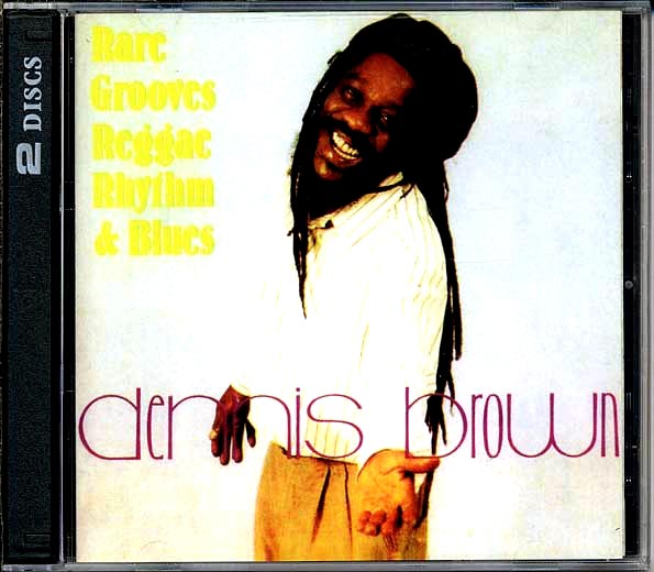 Dennis Brown - Rare Grooves Reggae Rhythm & Blues Parts 1 & 2