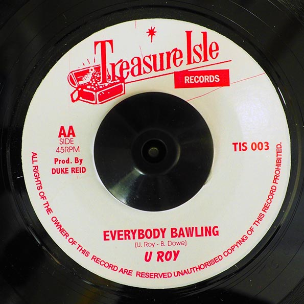 Melodians - Everybody Bawling  /  U Roy - Everybody Bawling