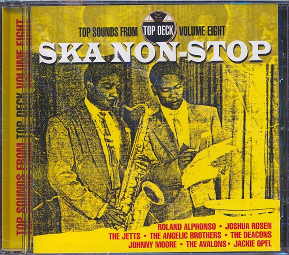 Ska Non Stop: Top Sounds From Top Deck #8