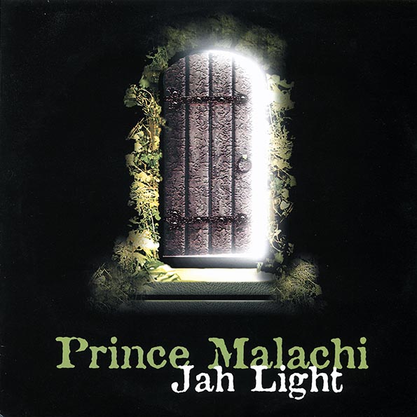 Prince Malachi - Jah Light