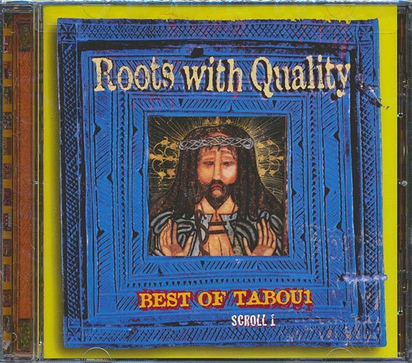 Roots With Quality: Best Of Tabou Records Volume 1