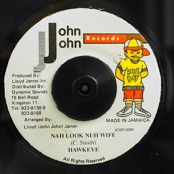 Hawkeye - Nah Look Nuh Wife  /  Version