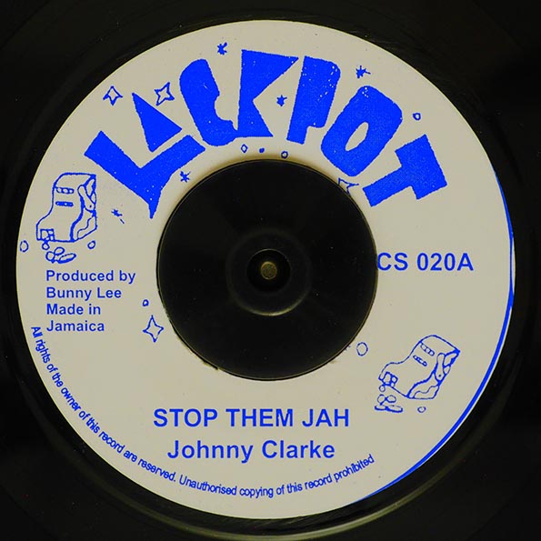 Johnny Clarke - Stop Them Jah  /  King Tubby - Version