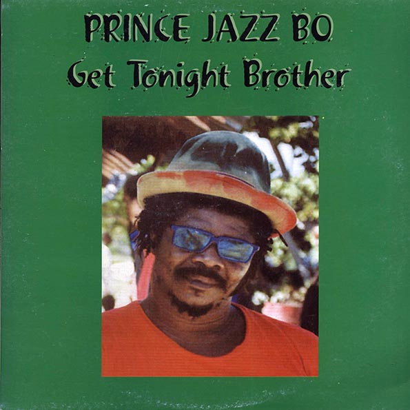Prince Jazzbo - Get Together Brother