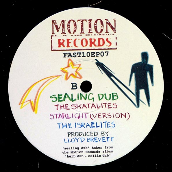 Tony Brevett & The Skatalites - Starlight; The Skatalites - Fugitive Dub  /  The Skatalites - Sealing Dub; The Israelites - Starlight Version
