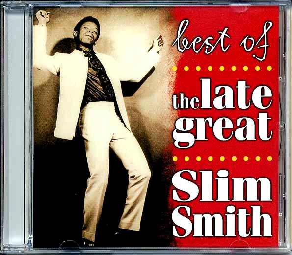Slim Smith - Best Of The Late Great Slim Smith