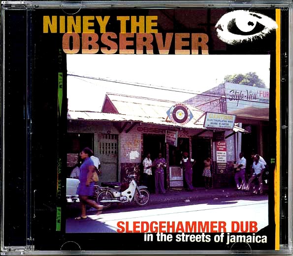 Niney The Observer - Sledgehammer Dub