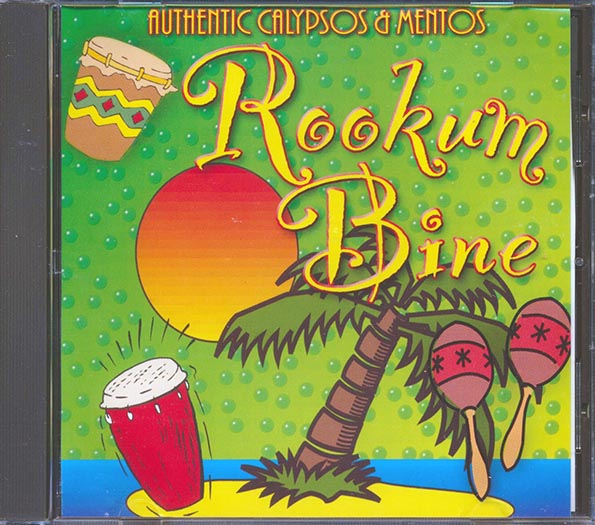 Rookum Bine: Authentic Calypsos & Mentos