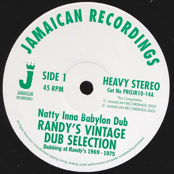 Randy's Vintage Dub Selection - Natty Inna Babylon Dub  /  Dub Feeling;  It's A Dubbing Lie