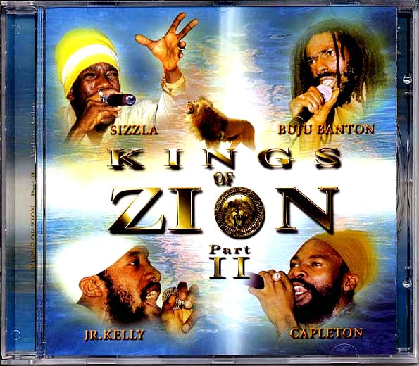 Sizzla, Buju Banton, Jr. Kelly, Capleton - Kings Of Zion Volume 2