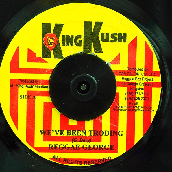 Reggae George - We've Been Trodding