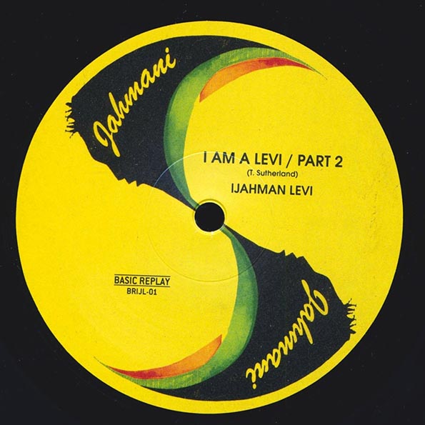 Ijahman - I Am A Levi (Extended Mix)  /  Part 2