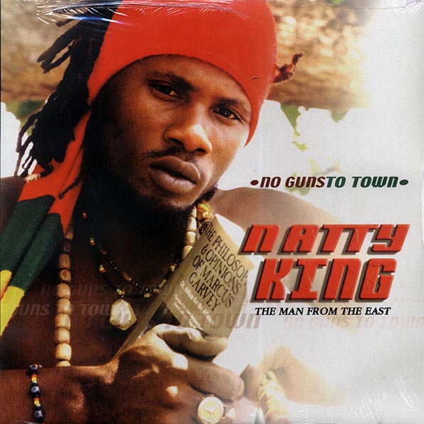 Natty King - No Guns To Town