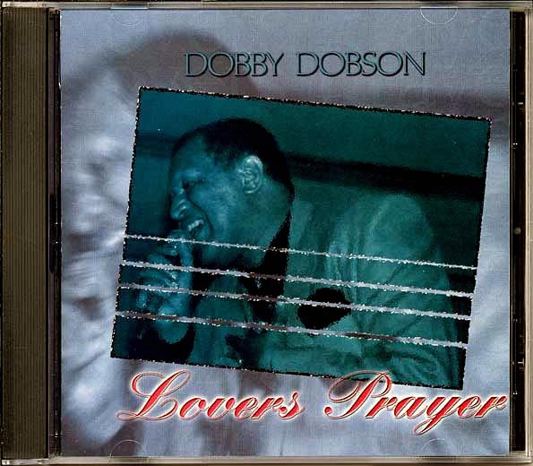 Dobby Dobson - Lovers Prayer