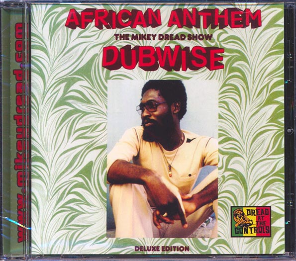Mikey Dread - African Anthem Dubwise (With 5 Bonus Tracks)