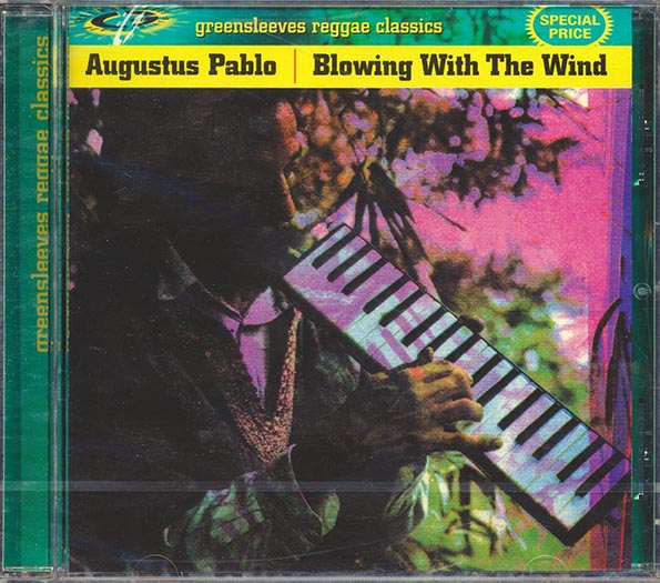 Augustus Pablo - Blowing With The Wind