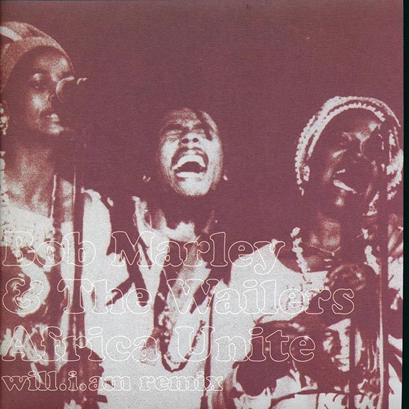 Bob Marley - Africa Unite (Will.I.am Remix)  /  I Shot The Sheriff (PICTURE SLEEVE)