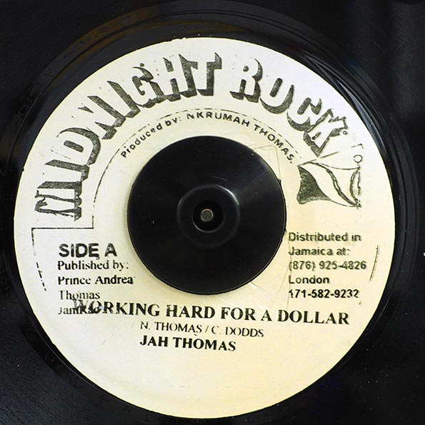 Jah Thomas - Working Hard For A Dollar  /  Sly & Robbie, Midnight Rock Crew - Dub