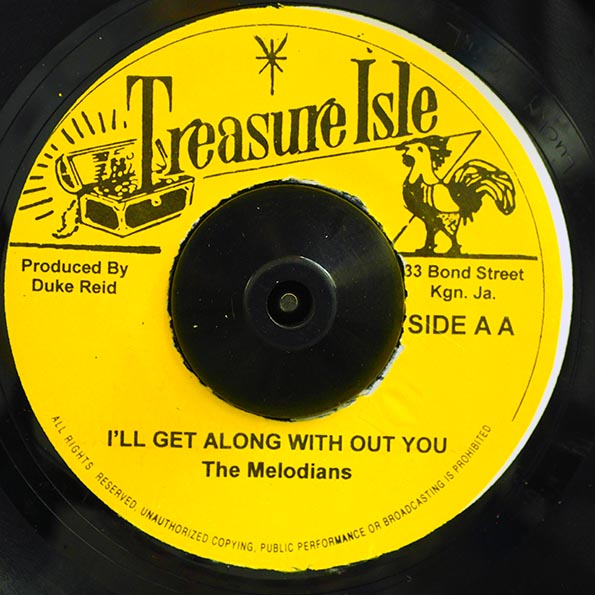 Freddie McKay - Love Is A Treasure  /  Melodians - I Will Get Along Without You
