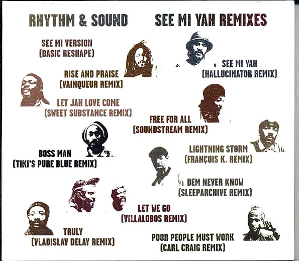 Rhythm & Sound - See Mi Yah Remixes