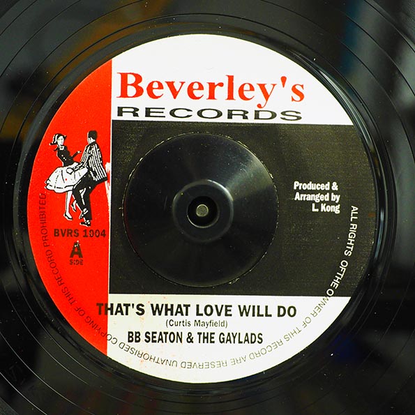 BB Seaton & The Gaylads - That's What Love Will Do  /  BB Seaton & The Gaylads - Someday I Will Be Free