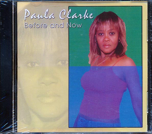 Paula Clarke - Before And Now