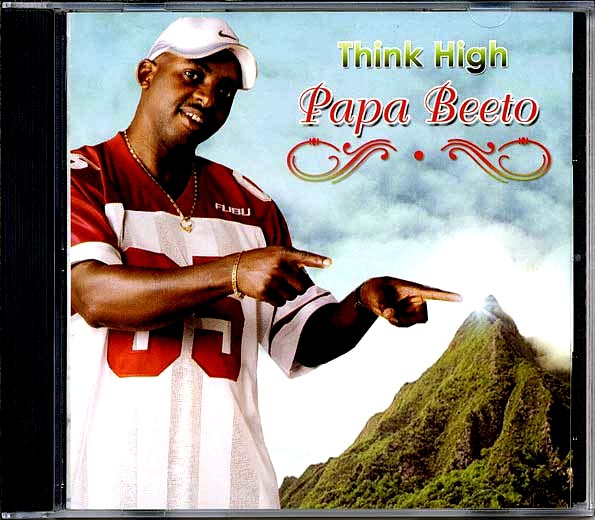 Papa Beeto - Think High