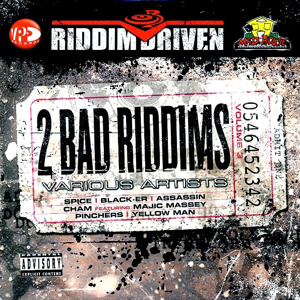 Riddim Driven: 2 Bad Riddims Volume 3 (Eighty Five & Stage Show Ryhthms)