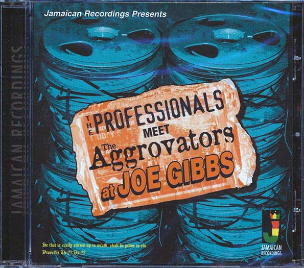 Joe Gibbs & The Professionals, Aggrovators - The Professionals Meet The Aggrovators At Joe Gibbs