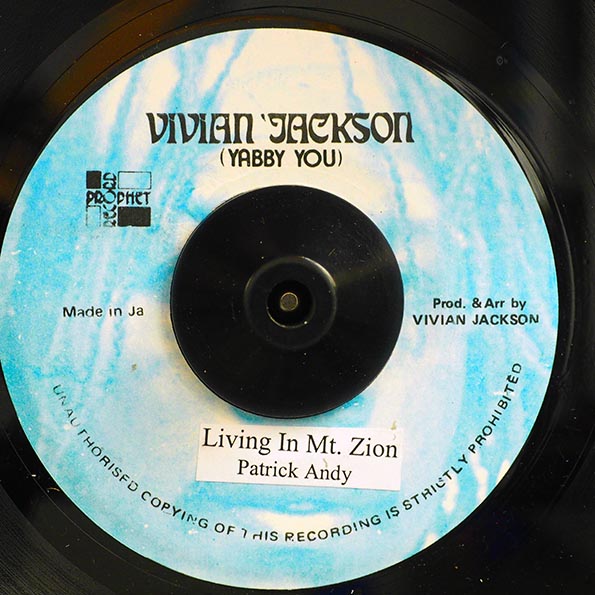Patrick Andy - Living In Mount Zion  /  Version