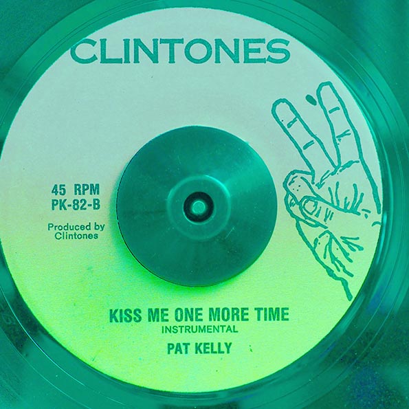 Pat Kelly - Kiss Me One More Time  /  Instrumental
