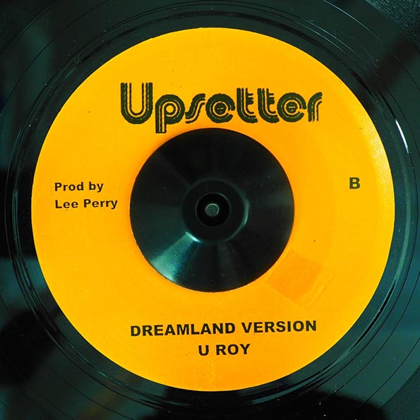 The Wailers - Dreamland  /  U Roy - Dreamland Version