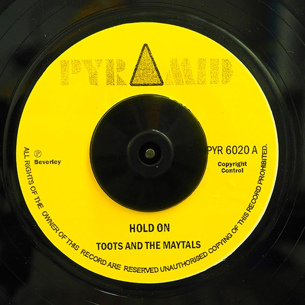Toots & The Maytals - Hold On  /  Roland Alphonso - On The Move